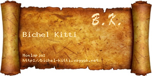 Bichel Kitti névjegykártya